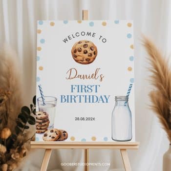 Milk and Cookies Birthday Welcome Sign
